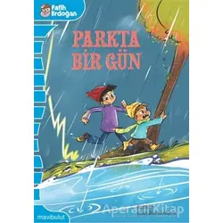 Parkta Bir Gün - Fatih Erdoğan - Mavibulut Yayınları