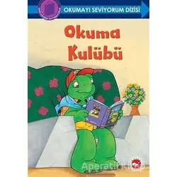 Okuma Kulübü - Okumayı Seviyorum Dizisi - Sharon Jennings - Beyaz Balina Yayınları