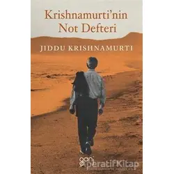 Krishnamurti’nin Not Defteri - Jiddu Krishnamurti - Ganj Kitap