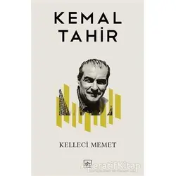 Kelleci Memet - Kemal Tahir - İthaki Yayınları