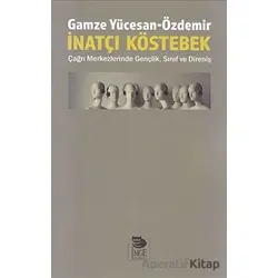 İnatçı Köstebek: Çağrı Merkezlerinde Gençlik Sınıf ve Direniş