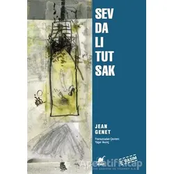 Sevdalı Tutsak - Jean Genet - Ayrıntı Yayınları