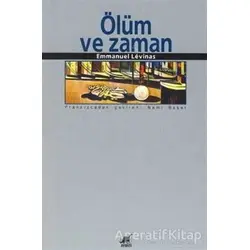 Ölüm ve Zaman - Emmanuel Levinas - Ayrıntı Yayınları