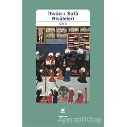 İhvan-ı Safa Risaleleri Cilt 3 - Kolektif - Ayrıntı Yayınları
