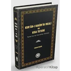 Kur’an-ı Hakim’in Meali ve Kısa Tefsiri