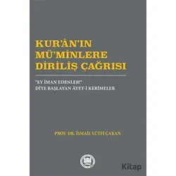 Kur’an’ın Mü’minlere Diriliş Çağrısı