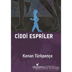 Ciddi Espriler - Kenan Türkpençe - Öteki Yayınevi