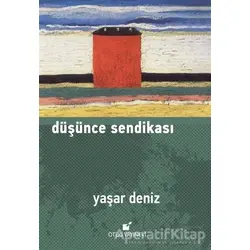 Düşünce Sendikası - Yaşar Deniz - Öteki Yayınevi