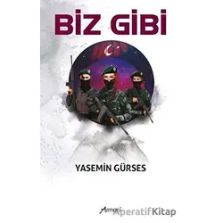 Biz Gibi - Yasemin Gürses - Armoni Yayıncılık