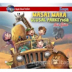 Masai Mara Ulusal Parkında Bir Gün - Kenya - Manpreet Kaur Aden - Selimer Yayınları