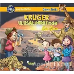 Kruger Ulusal Parkında Bir Gün - Güney Afrika - Manpreet Kaur Aden - Selimer Yayınları
