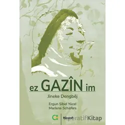 Ez Gazin im - Jineke dengbêj - Marlene Schäfers - Aram Yayınları