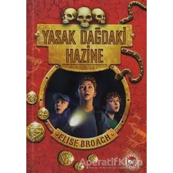 Yasak Dağdaki Hazine - Elise Broach - Beyaz Balina Yayınları