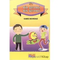 Bir Şeftali Bin Şeftali - Samed Behrengi - Somut Yayınları