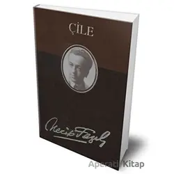 Çile (Deri Cilt) - Necip Fazıl Kısakürek - Büyük Doğu Yayınları