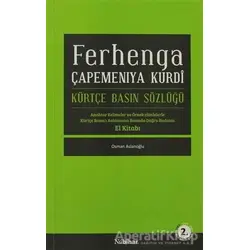 Ferhanga Çapemeniya Kurdi - Kürtçe Basın Sözlüğü - Osman Aslanoğlu - Nubihar Yayınları