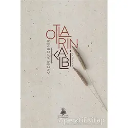 Otların Kalbi - Kadir Aydemir - Yitik Ülke Yayınları