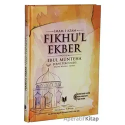 Fıkhul Ekber - İmam-ı Azam - Rabbani Yayınevi