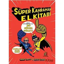 Süper Kahraman El Kitabı - James Doyle - Orman Kitap