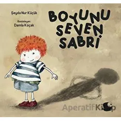 Boyunu Seven Sabri - Şeyda Nur Küçük - Balık Kitap