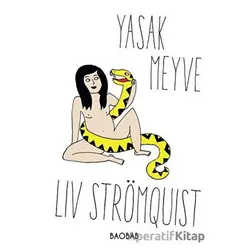 Yasak Meyve - Liv Strömquist - Baobab Yayınları