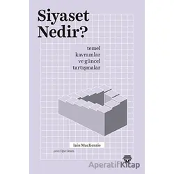 Siyaset Nedir? - Iain Mackenzie - Metropolis Yayınları