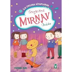 Gezgin Kedi Mırnav Okulda - Fatma Işık - Timaş Çocuk
