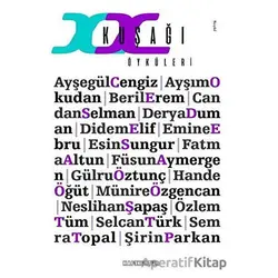 XX Kuşağı Öyküleri - Münire Özgencan - Kafe Kültür Yayıncılık