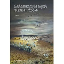 Kahverengiyle Siyah - Gültekin Özcan - Kafe Kültür Yayıncılık
