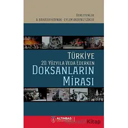 Türkiye 20. Yüzyıla Veda Ederken: Doksanların Mirası - Osman Şahin - Altınbaş Üniversitesi Yayınları