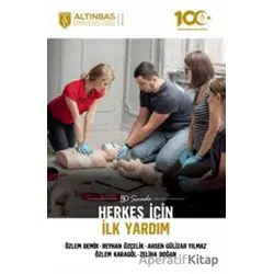 50 Soruda Herkes İçin İlk Yardım - Reyhan Özçelik - Altınbaş Üniversitesi Yayınları