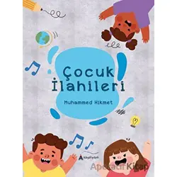Çocuk İlahileri - Muhammed Hikmet - Kayalıpark Çocuk