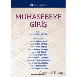 Muhasebeye Giriş - Kolektif - Türkmen Kitabevi