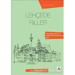 Lehçede Fiiller - Seyyal Körpe Kemer - Delta Kültür Yayınevi