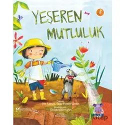 Yeşeren Mutluluk - Sage Foster-Lasser - Nobel Çocuk