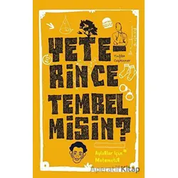 Yeterince Tembel misin? - Tuğba Coşkuner - Cezve Kitap
