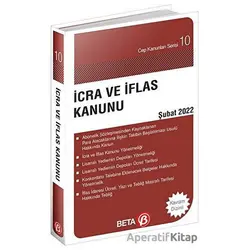 İcra ve İflas Kanunu Cep Serisi Şubat 2022 - Celal Ülgen - Beta Yayınevi