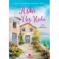 Aşka Beş Kala - Lois Greiman - Sonsuz Kitap Yayınları