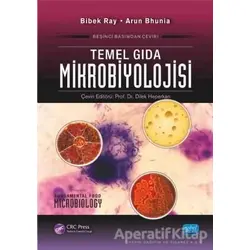 Temel Gıda Mikrobiyolojisi - Arun Bhunia - Nobel Akademik Yayıncılık