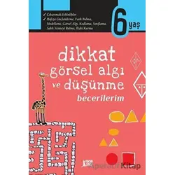 Dikkat Görsel Algı Ve Düşünme Becerilerim (6 Yaş) - Berkay Dinç - Minik Ada