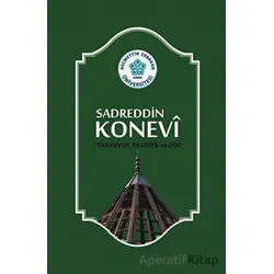 Sadreddin Konevi Tasavvuf, Felsefe ve Din