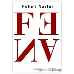 Fena - Fehmi Narter - Kafe Kültür Yayıncılık