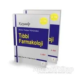 Akılcıl Tedavi Yönünden Tıbbi Farmakoloji (2 Cilt Takım) - Kolektif - Pelikan Tıp Teknik Yayıncılık