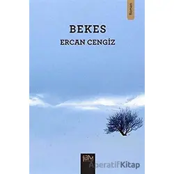 Bekes - Ercan Cengiz - Fam Yayınları