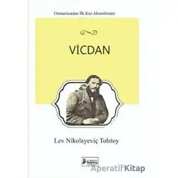 Vicdan - Lev Nikolayeviç Tolstoy - Lev Nikolayeviç Tolstoy Yayınları