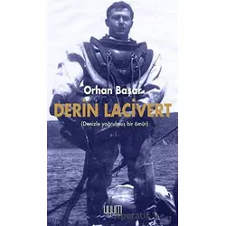 Derin Lacivert - Orhan Başar - Uyum Yayınları