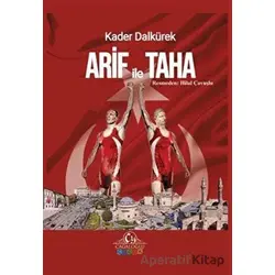 Arif İle Taha - Kader Dalkürek - Cağaloğlu Yayınevi