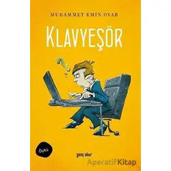 Klavyeşör - Muhammet Emin Oyar - Gençokur Yayınları