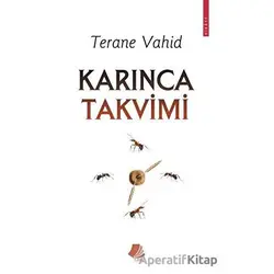 Karınca Takvimi - Terane Vahid - Turay Kitap Yayıncılık