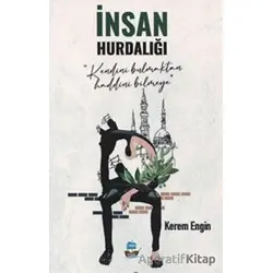 İnsan Hurdalığı - Kerem Engin - Yafes Yayınları
